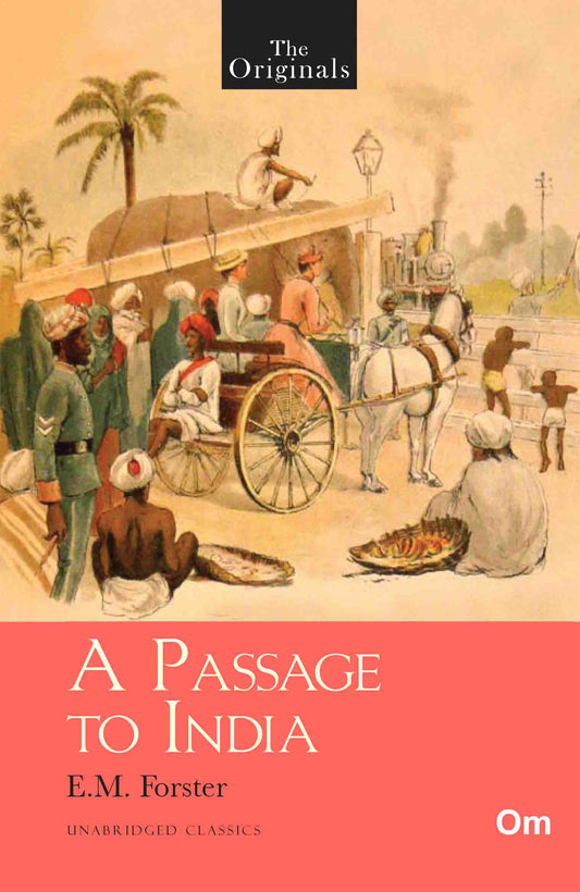 The Originals A Passage to India by E.M. Forster - Om Books - Distacart