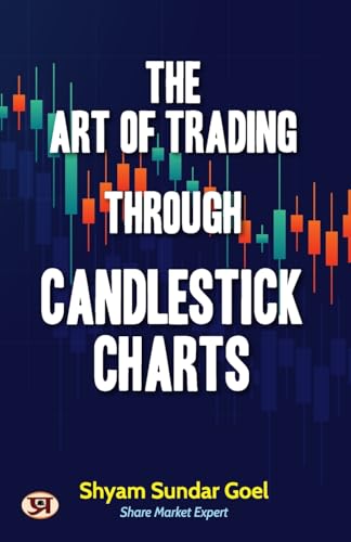 The Art Of Trading Through Candlestick Charts | Technical Analysis Simplified Breakout Patterns With Explanation-Shyam Sundar Goel Grab2Buy Prabhat Prakashan Grab2Buy