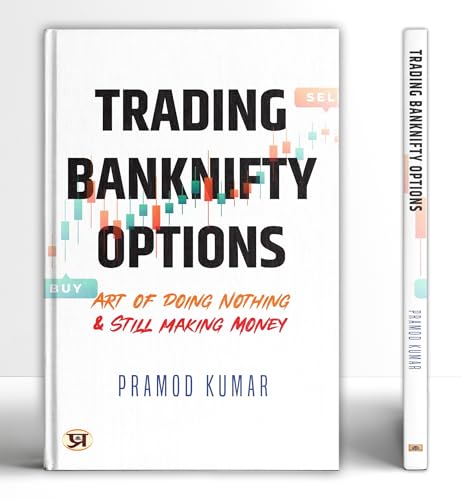 Trading Banknifty Options | Art Of Doing Nothing & Still Making Money | Strategies Techniques And Profitable Insights For Option Buyers And Sellers | Pramod Kumar-Pramod Kumar Grab2Buy Prabhat Prakashan Grab2Buy