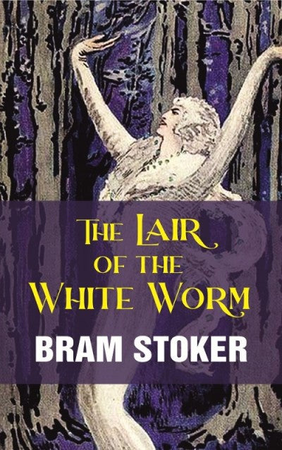 The Lair of the White Worm - Gyan Books Grab2Buy Gyan Books Grab2Buy