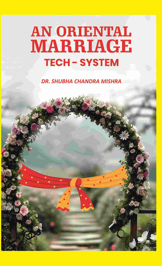 An Oriental Marriage Tech - System - Gyan Books