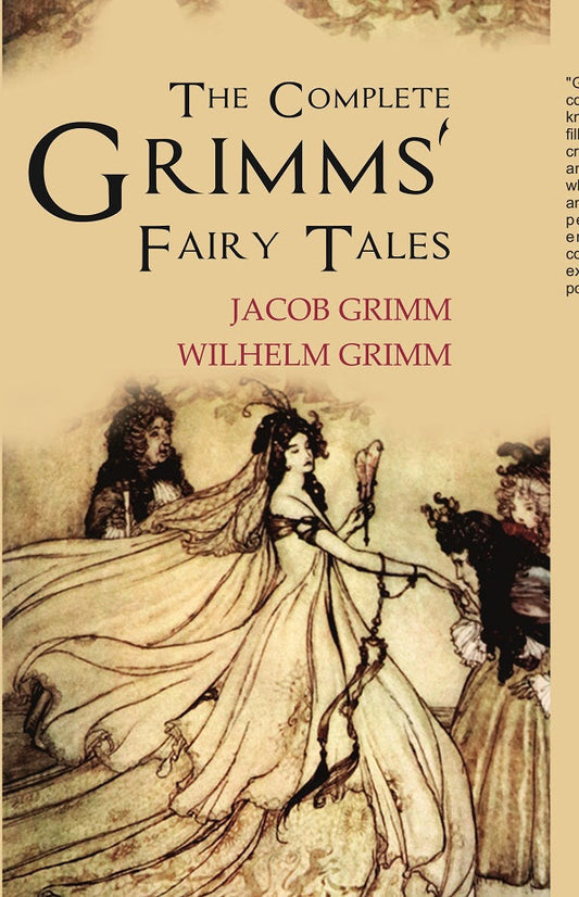 The Complete Grimms' Fairy Tales - Gyan Books