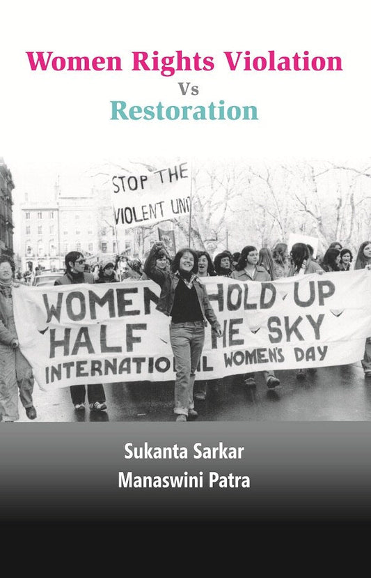 Women Rights Violation Vs.Restoration - Gyan Books