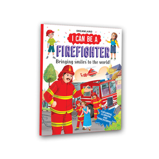 Dreamland Publications I Can Be a Firefighter- Discover the Exciting World of Firefighters Through Stories and Colourful Illustrations for Kids Ages 4–8