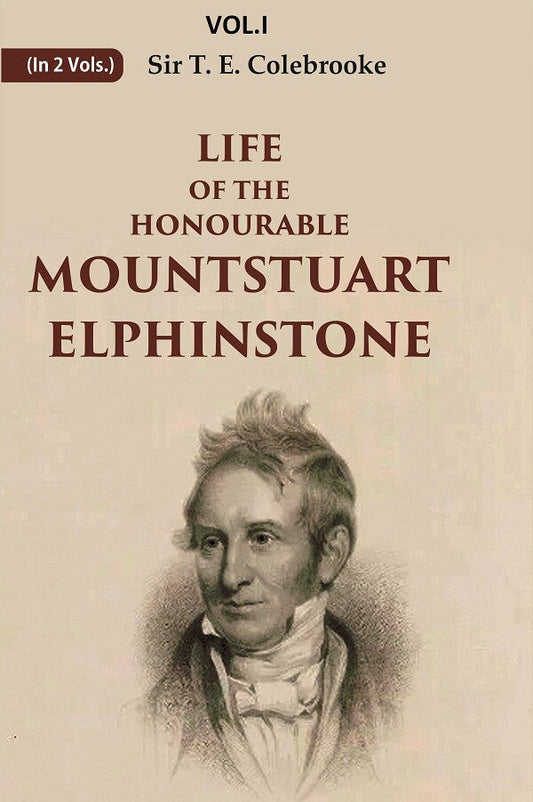 Life of the Honourable Mountstuart Elphinstone 2nd - Gyan Books