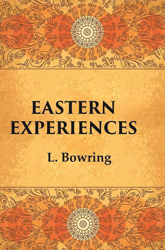 Eastern Experiences - Gyan Books