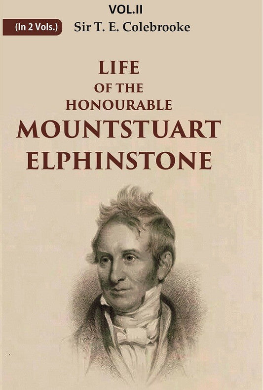 Life of the Honourable Mountstuart Elphinstone 1st - Gyan Books
