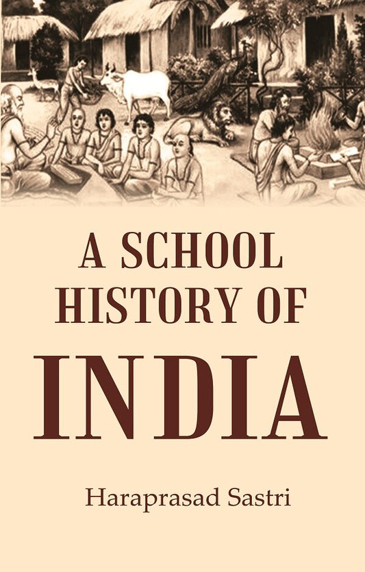 A School History of India - Gyan Books
