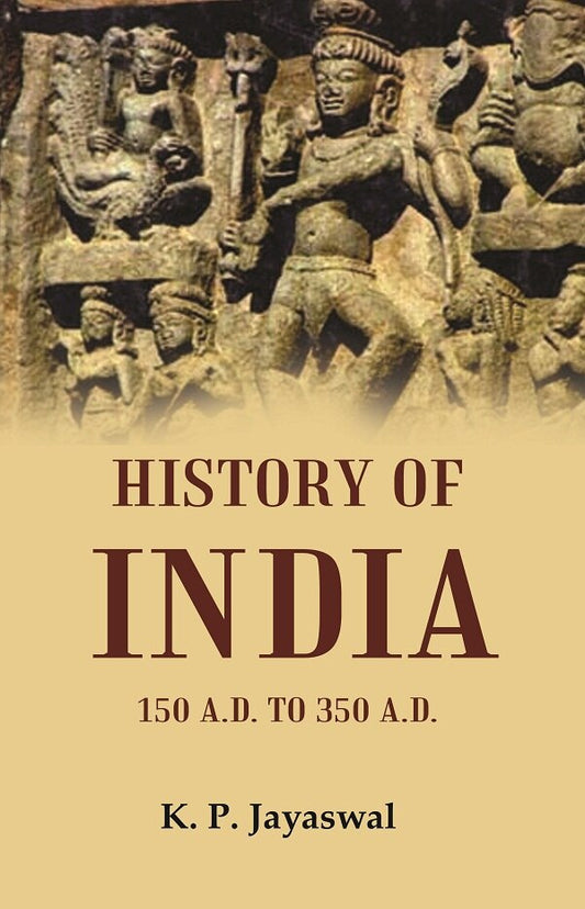 History of India 150 A.D. to 350 A.D. - Gyan Books