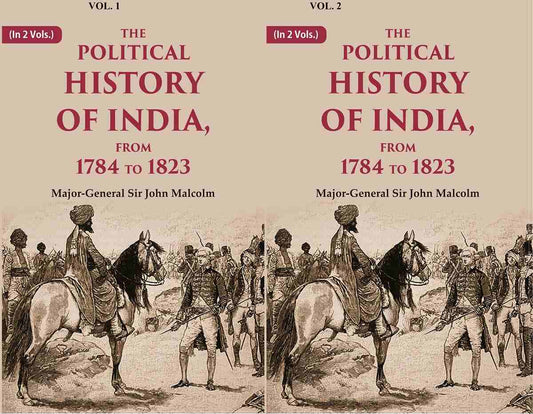 The Political History of India, from 1784 to 1823 2 Vols. Set - Gyan Books