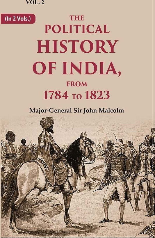 The Political History of India, from 1784 to 1824 2nd - Gyan Books