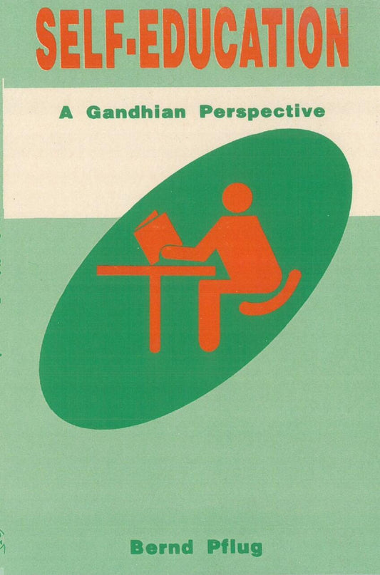 Self Education: a Gandhian Perspective - Gyan Books