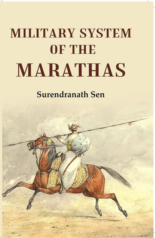 Military System of The Marathas - Gyan Books
