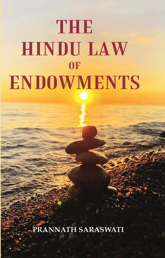 The Hindu Law of Endowments - Gyan Books