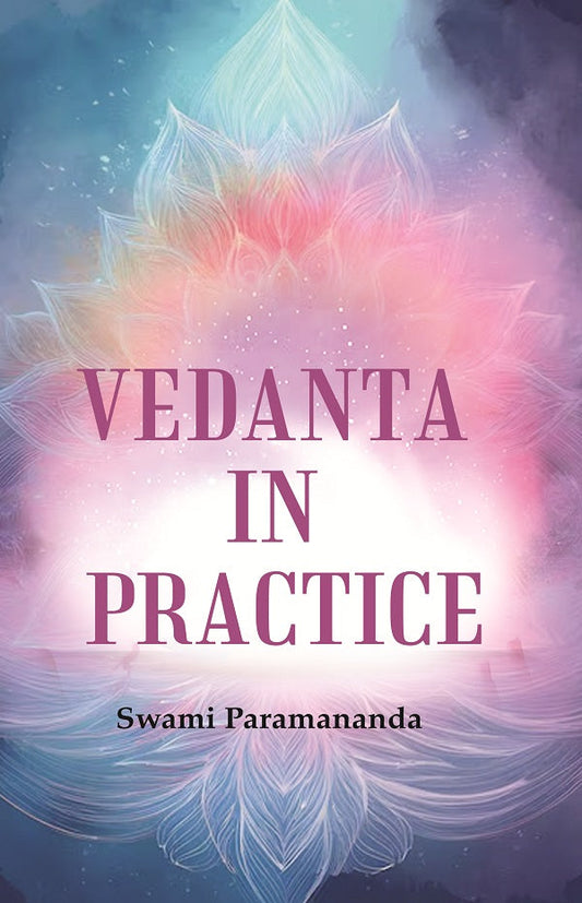 Vedanta in Practice - Gyan Books