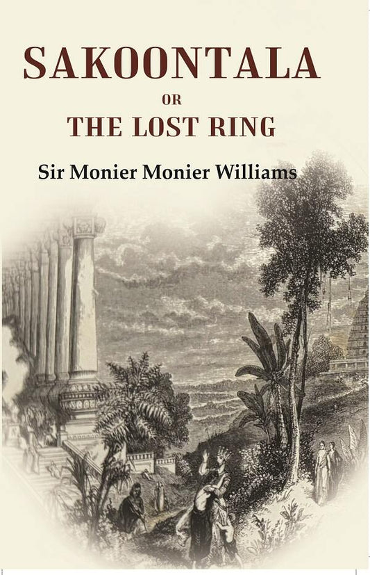 Sakoontala Or The Lost Ring - Gyan Books