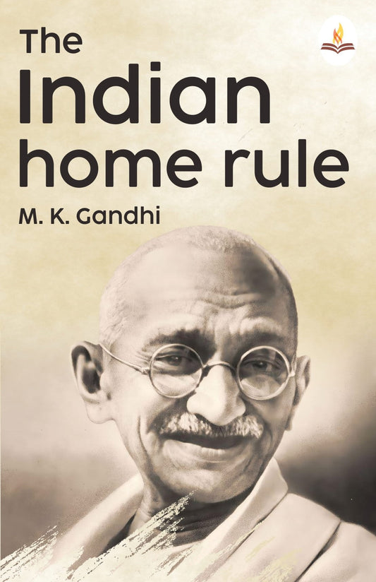 The Indian Home Rule - M. K. Gandhi Grab2Buy Prints Publications Grab2Buy