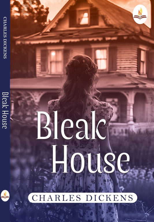 Bleak House - Charles Dickens
