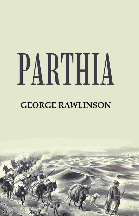Parthia - Gyan Books