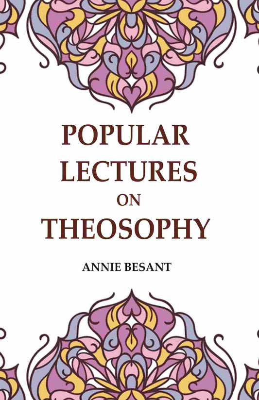 Popular Lectures on Theosophy - Gyan Books