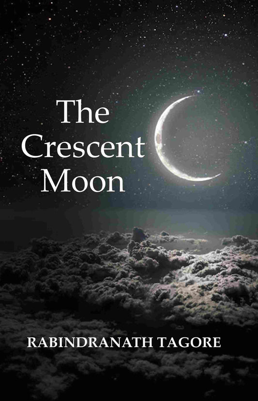 The Crescent Moon - Gyan Books