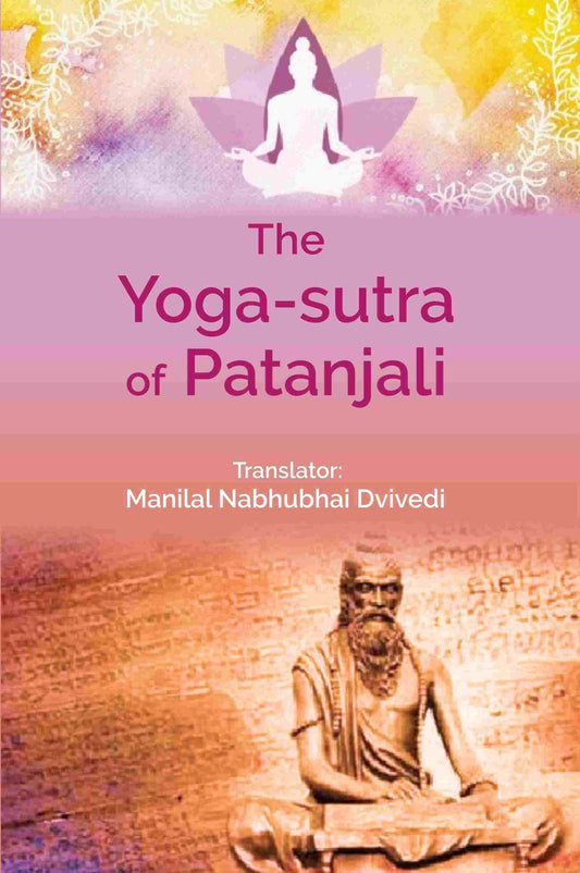 The Yoga-sutra of Patanjali - Gyan Books | Grab2Buy