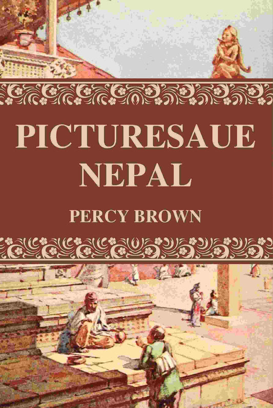 Picturesaue Nepal - Gyan Books