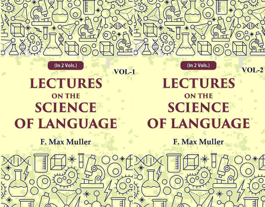 Lectures on the Science of Language 2 Vols. Set - Gyan Books
