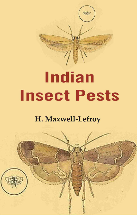 Indian Insect Pests - Gyan Books