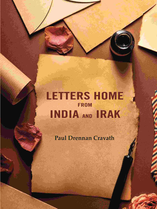Letters Home From India and Irak - Gyan Books