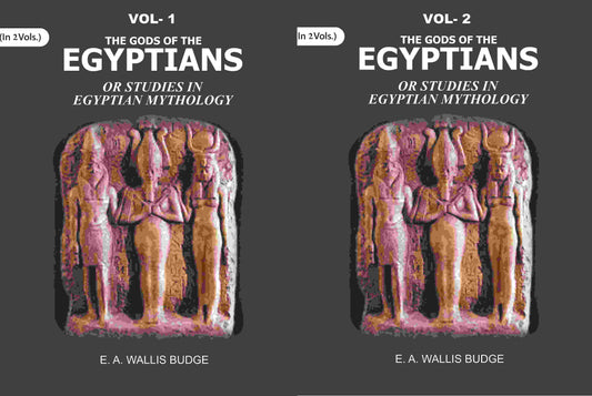 The Gods of the Egyptians: Or Studies in Egyptian Mythology 2 Vols. Set - Gyan Books Grab2Buy Gyan Books Grab2Buy