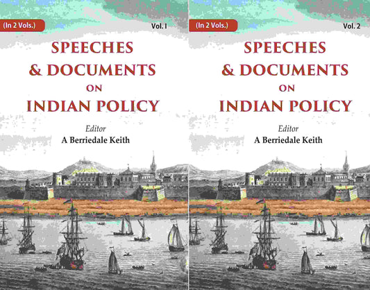 Speeches & Documents on Indian Policy 2 Vols. Set - Gyan Books