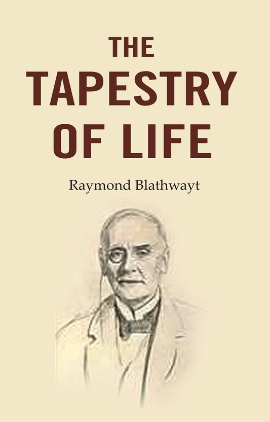 The Tapestry of Life - Gyan Books Grab2Buy Gyan Books Grab2Buy