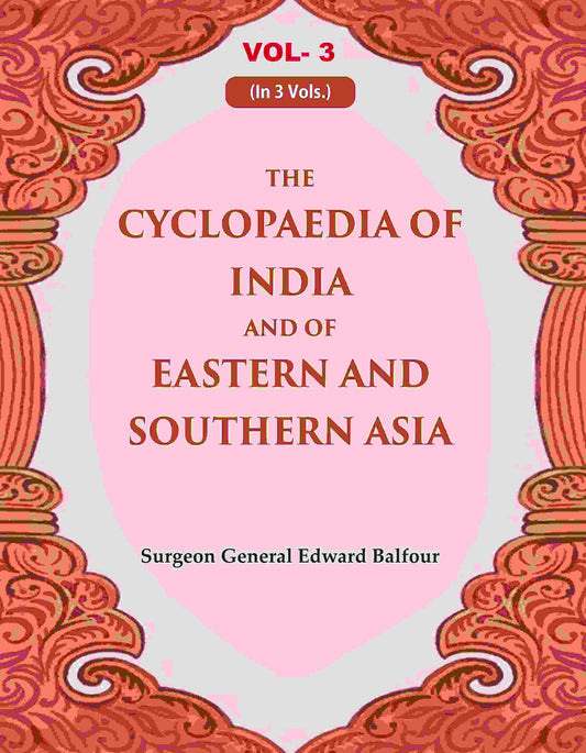 The Cyclopaedia of India and of Eastern and Southern Asia 3rd - Gyan Books Grab2Buy Gyan Books Grab2Buy