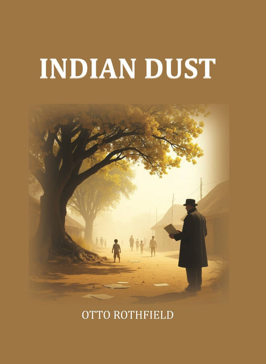 Indian Dust - Gyan Books