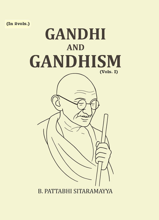 Gandhi and Gandhism (1st) - Gyan Books