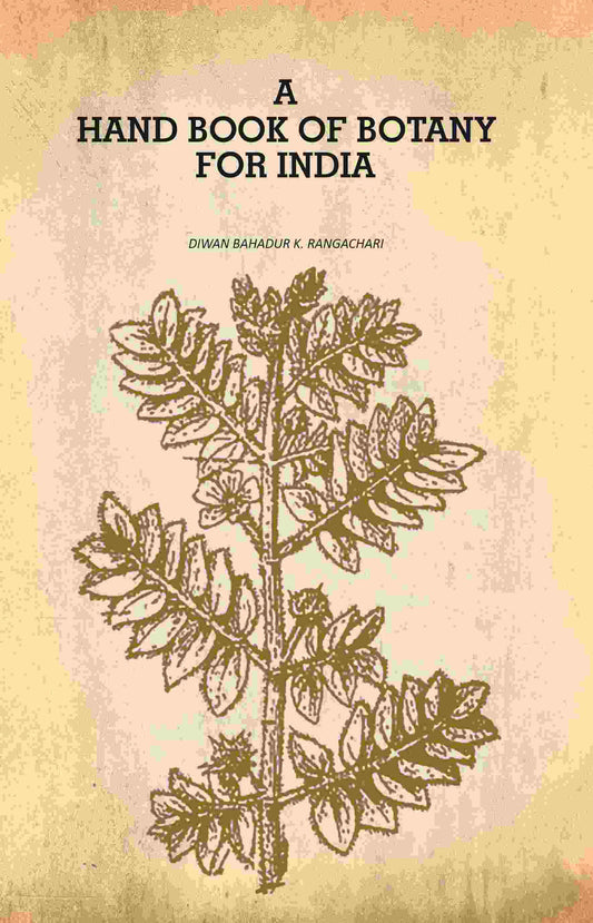A Hand Book of Botany for India - Gyan Books