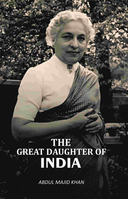 The Great Daughter of India - Gyan Books