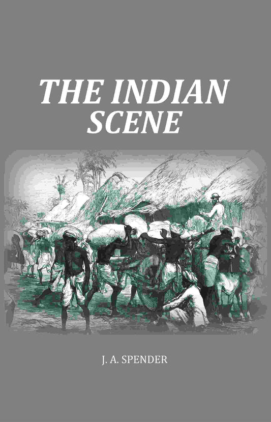 The Indian Scene - Gyan Books Grab2Buy Gyan Books Grab2Buy
