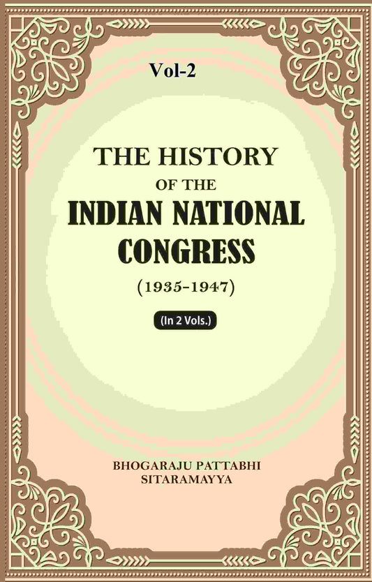 The History Of The Indian National Congress (1935-1947) 2nd - Gyan Books Grab2Buy Gyan Books Grab2Buy