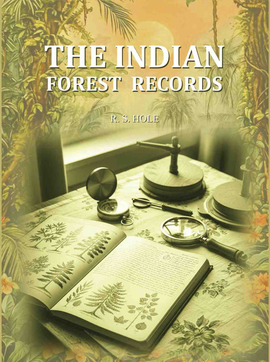 The Indian Forest Records - Gyan Books Grab2Buy Gyan Books Grab2Buy
