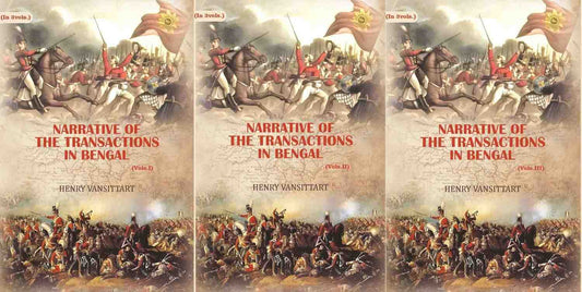 Narrative of the transactions in Bengal (3 vols. Set) - Gyan Books