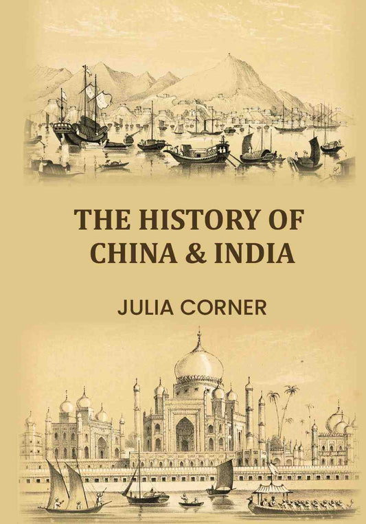 The History of China & India - Gyan Books Grab2Buy Gyan Books Grab2Buy