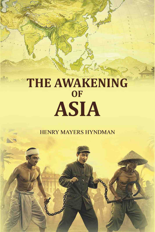 The Awakening of Asia - Gyan Books Grab2Buy Gyan Books Grab2Buy