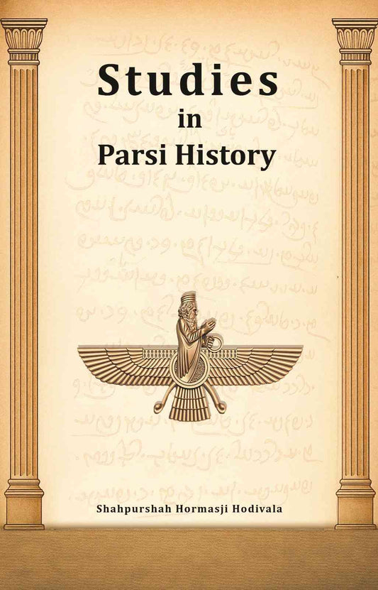 Studies in Parsi History - Gyan Books