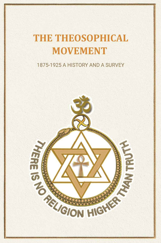 The Theosophical Movement: 1875-1925 A History and A Survey - Gyan Books Grab2Buy Gyan Books Grab2Buy