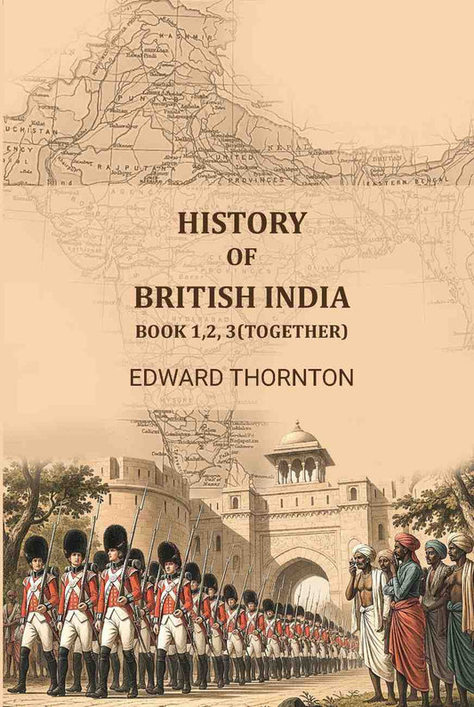 History of British India: Book 1, 2, 3 (together) - Gyan Books