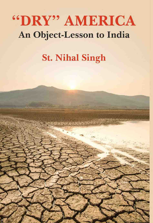 Dry America an Object-Lesson to India - Gyan Books