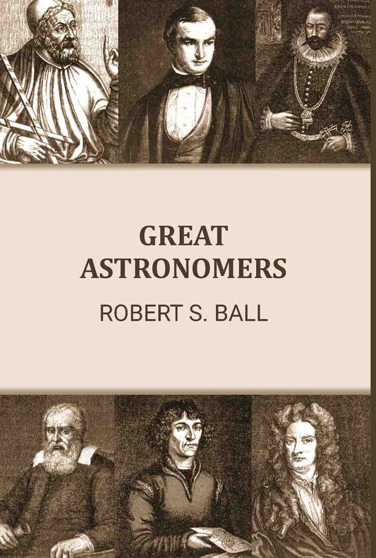 Great Astronomers - Gyan Books