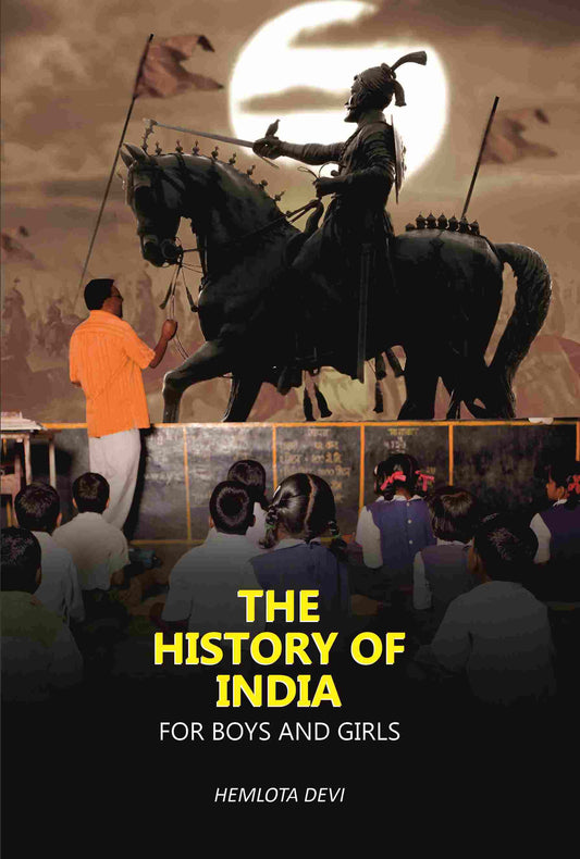 The History of India: For Boys And Girls - Gyan Books Grab2Buy Gyan Books Grab2Buy